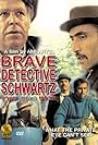 Schwartz: The Brave Detective (1973)