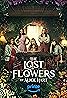 The Lost Flowers of Alice Hart (TV Series 2023) Poster