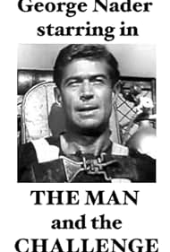 The Man and the Challenge (1959)