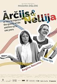 Archie & Nellie: or how to improve the quality of your life and live up to 100 years (2022)