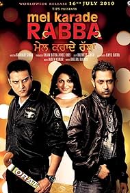 Jimmy Shergill, Neeru Bajwa, and Gippy Grewal in Mel Karade Rabba (2010)