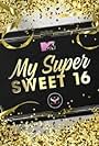 My Super Sweet 16 (2005)