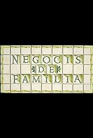 Negocis de família (2005)