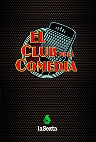 Primary photo for El club de la comedia