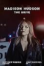 Madison Hudson: The Drive (2020)