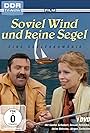 So viel Wind und keine Segel (1981)