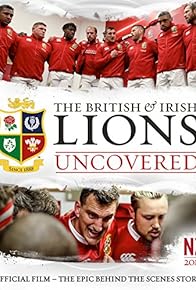 Primary photo for The British & Irish Lions: Uncovered