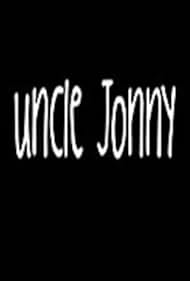 Uncle Jonny (2008)