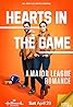 Hearts in the Game (TV Movie 2023) Poster