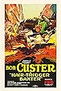 Bob Custer in Hair-Trigger Baxter (1926)