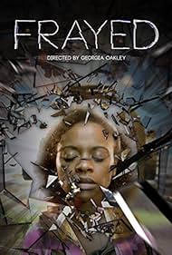 Frayed (2013)