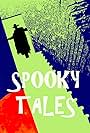 Spooky Tales (2009)