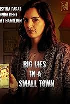 Big Lies in a Small Town