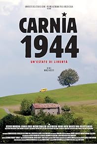 Primary photo for Carnia 1944: Un'estate di libertà