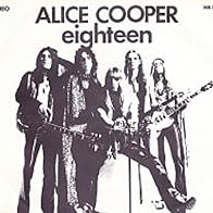 Primary photo for Alice Cooper: I'm Eighteen