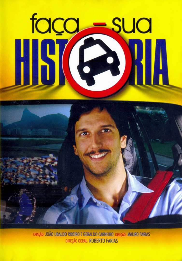 Faça Sua História (2008)