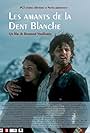 Les amants de la dent blanche (2006)