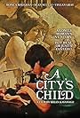 A City's Child (1971)