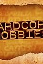 Hardcore Hobbies (2013)