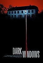 Dark Windows (2023)