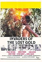 Invaders of the Lost Gold