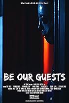 Be Our Guests