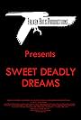 Sweet Deadly Dreams (2006)