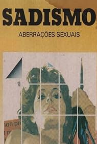 Sadismo - Aberrações Sexuais (1983)