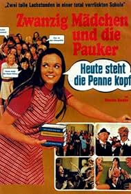 Zwanzig Mädchen und die Pauker - Heute steht die Penne kopf (1971)