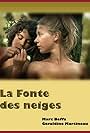 La fonte des neiges (2009)