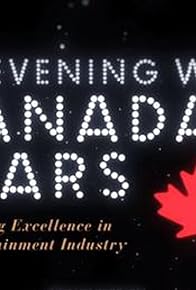 Primary photo for 3rd Annual An Evening with Canada's Stars