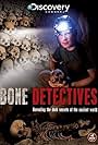 Bone Detectives (2007)