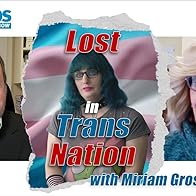 Primary photo for Lost in Trans Nation: How to Escape the Madness