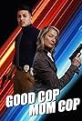 Good Cop Mom Cop (2018)