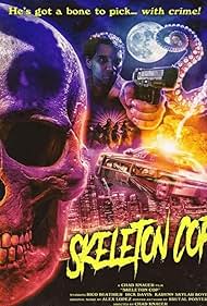 Skeleton Cop (2019)