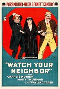 Primary photo for Watch Your Neighbor