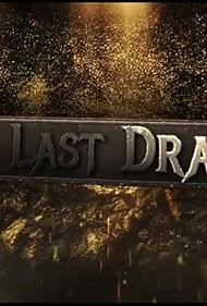 The Last Dragon (2018)