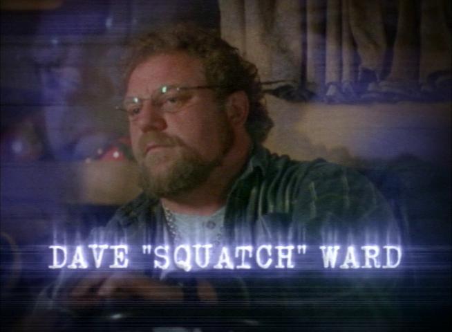 Dave 'Squatch' Ward in So Weird (1999)