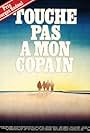 Touche pas à mon copain (1976)