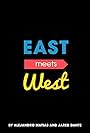 East meets West (2018)