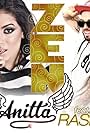 Rasel and Anitta in Anitta Feat. Rasel: Zen - Spanish Version (2014)