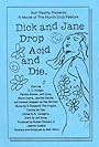 Dick and Jane Drop Acid and Die (1991)