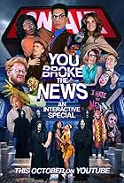 You Broke the News