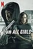 I Am All Girls (2021) Poster