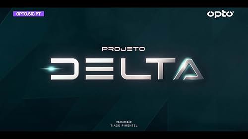 Watch Projeto Delta