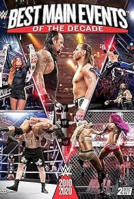 Primary photo for WWE: Best Main Events of the Decade