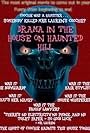 Drama in the House on Haunted Hill (2010)