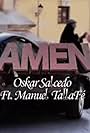 Oskar Salcedo feat. Manuel Tallafé: Amén (2014)