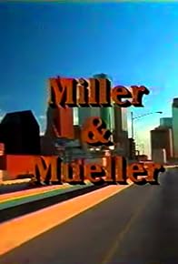 Primary photo for Miller & Mueller