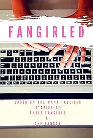 Fangirled (2018)